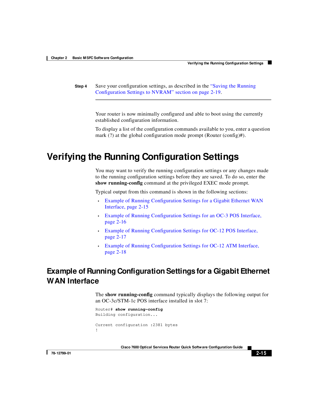 Cisco Systems 7600 manual Verifying the Running Configuration Settings, Router# show running-config 