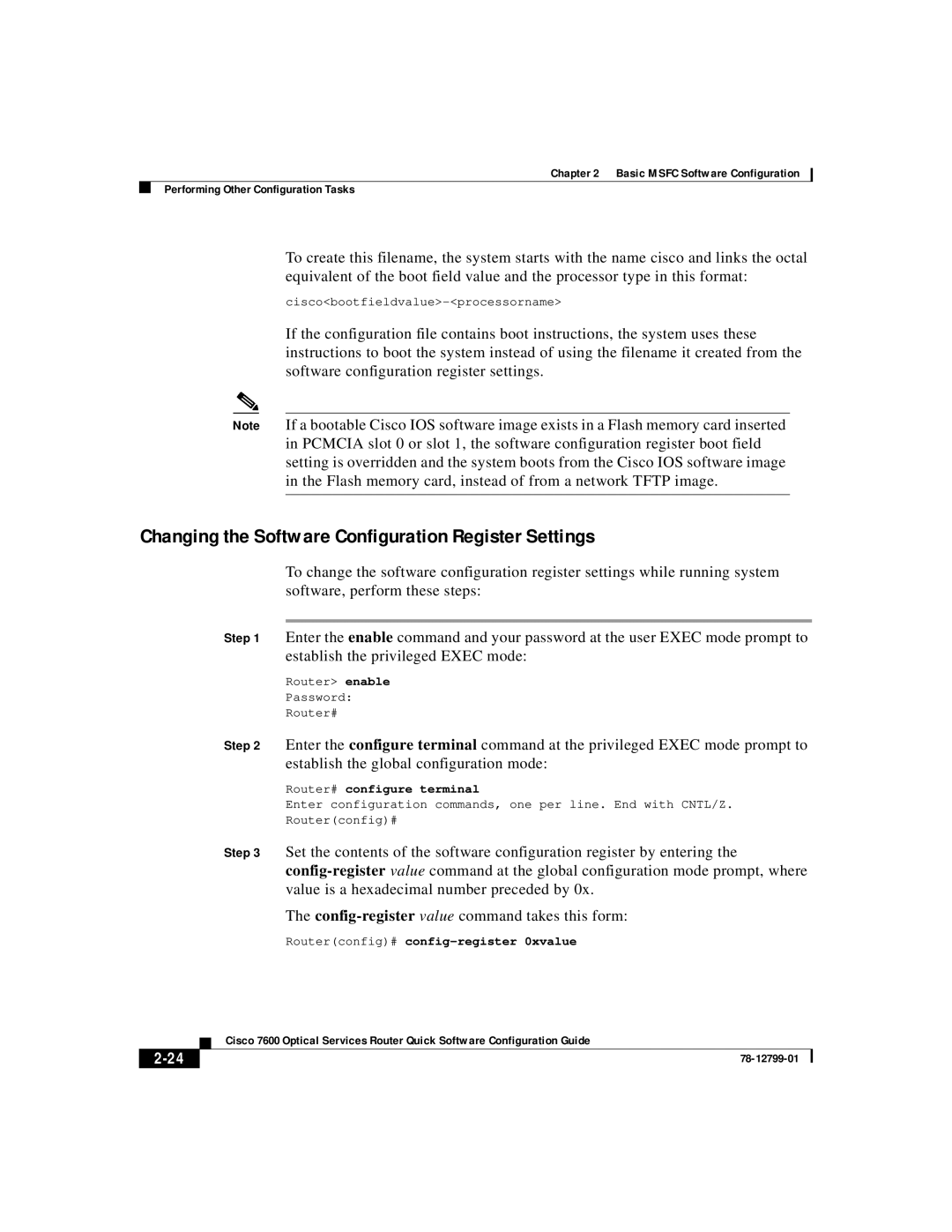 Cisco Systems 7600 manual Changing the Software Configuration Register Settings, Routerconfig# config-register 0xvalue 