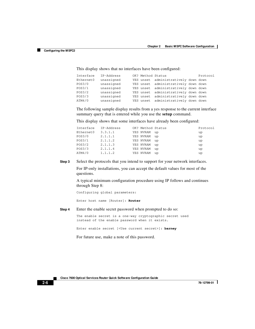 Cisco Systems 7600 manual This display shows that no interfaces have been configured 