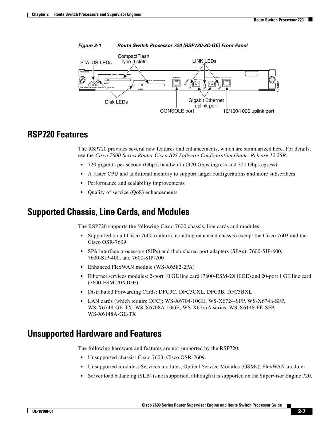 Cisco Systems 7600 manual RSP720 Features, Supported Chassis, Line Cards, and Modules, Unsupported Hardware and Features 