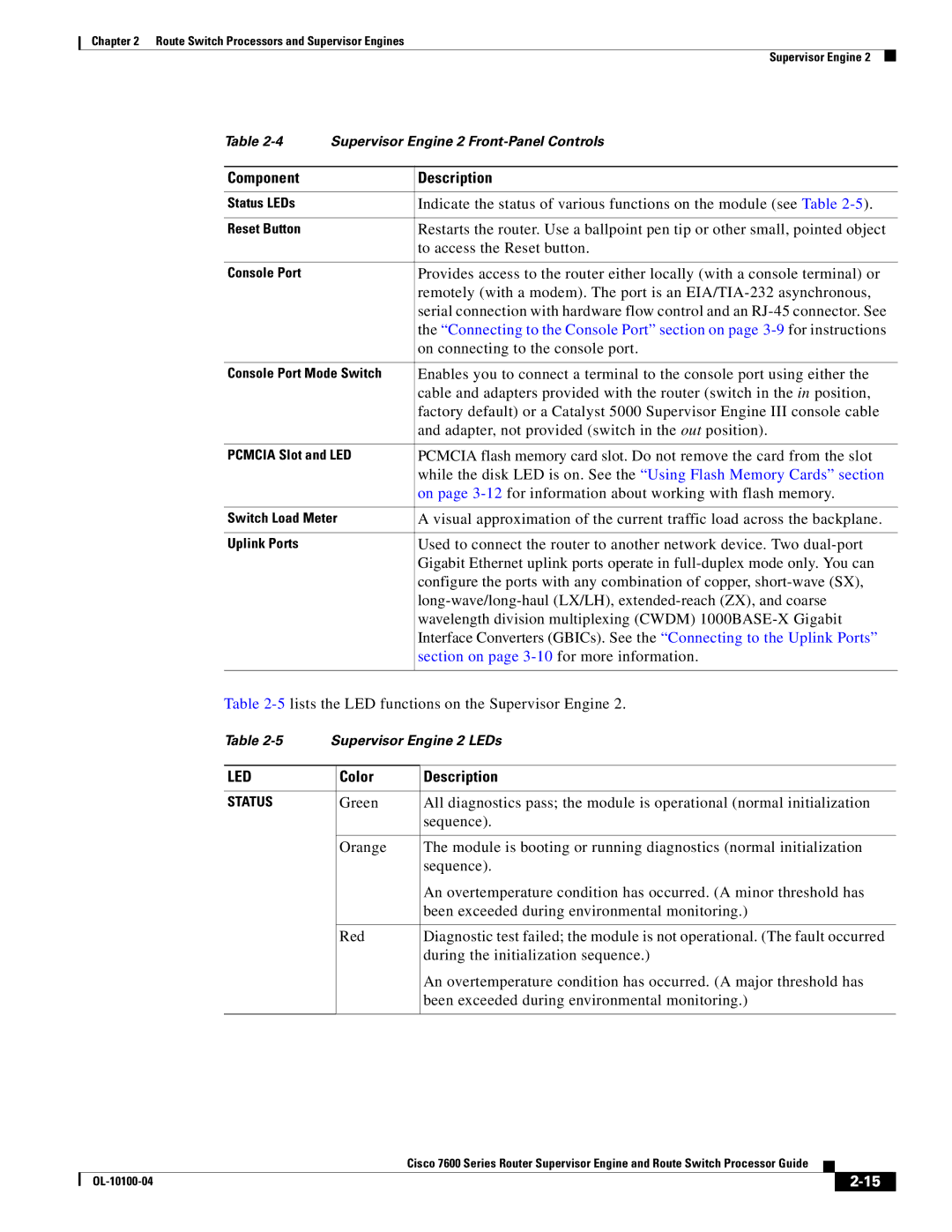 Cisco Systems 7600 manual Section on page 3-10 for more information 