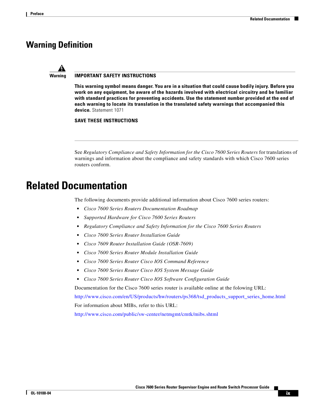 Cisco Systems 7600 manual Related Documentation 