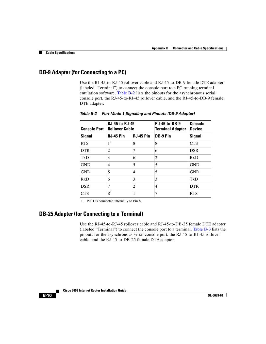 Cisco Systems 7609 manual DB-9 Adapter for Connecting to a PC, DB-25 Adapter for Connecting to a Terminal 