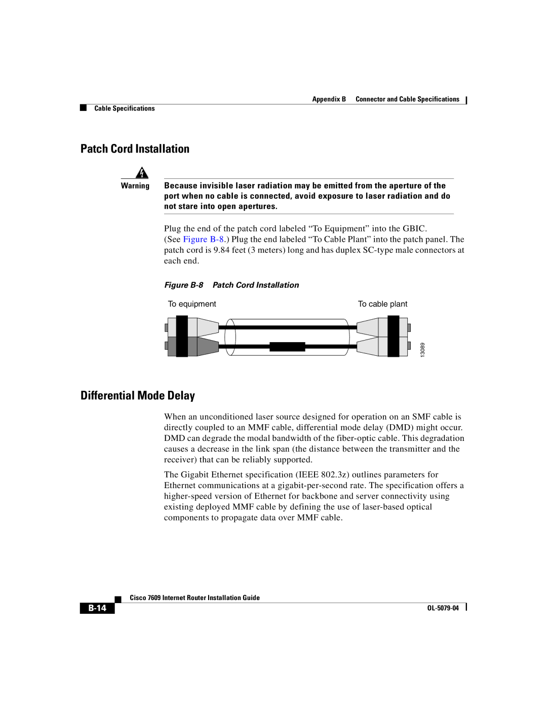 Cisco Systems 7609 manual Patch Cord Installation, Differential Mode Delay 