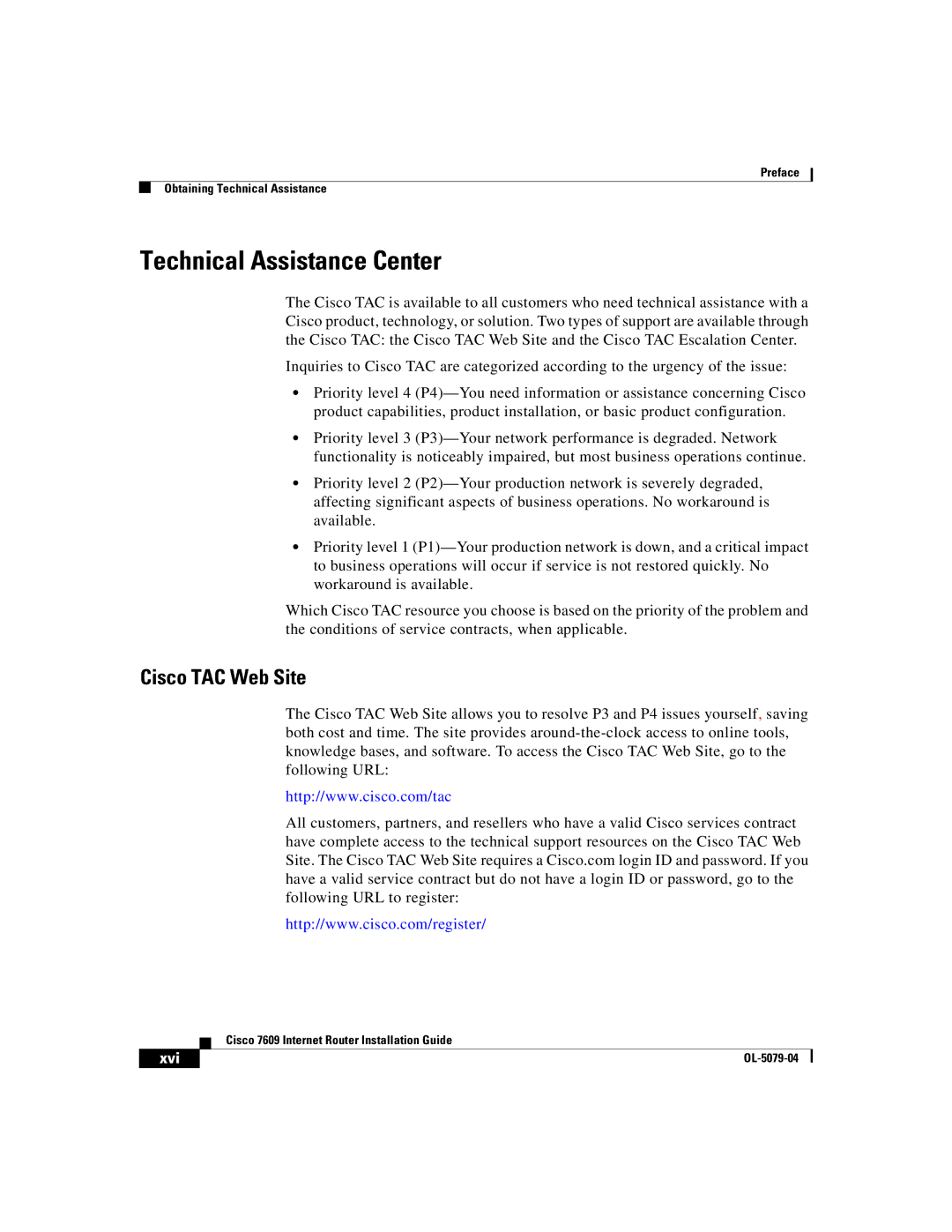 Cisco Systems 7609 manual Technical Assistance Center, Cisco TAC Web Site 