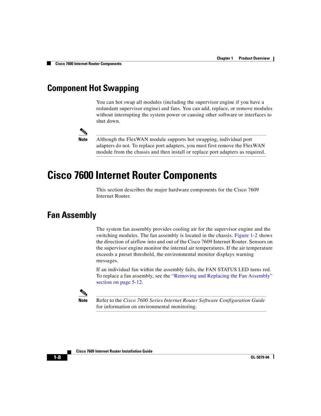 Cisco Systems 7609 manual Cisco 7600 Internet Router Components, Component Hot Swapping, Fan Assembly 