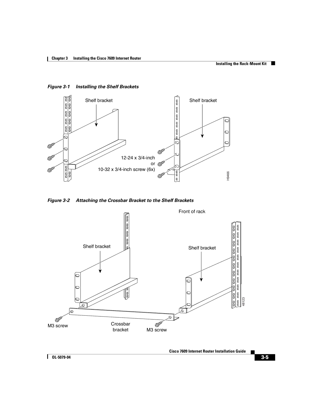 Cisco Systems 7609 manual Installing the Shelf Brackets 