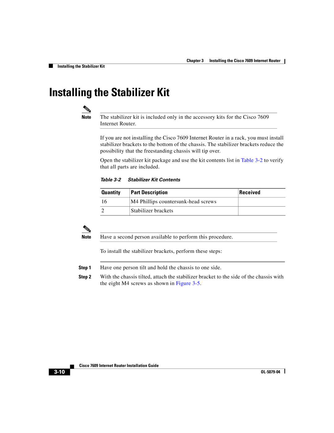 Cisco Systems 7609 manual Installing the Stabilizer Kit, Quantity Part Description Received 