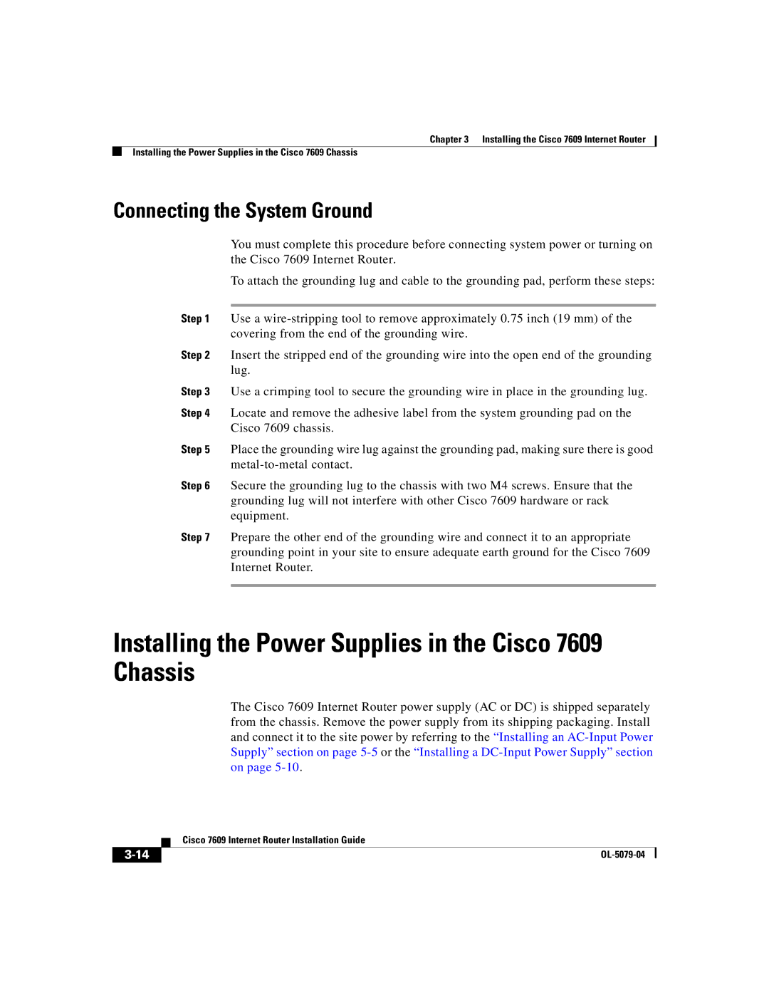 Cisco Systems manual Installing the Power Supplies in the Cisco 7609 Chassis, Connecting the System Ground 