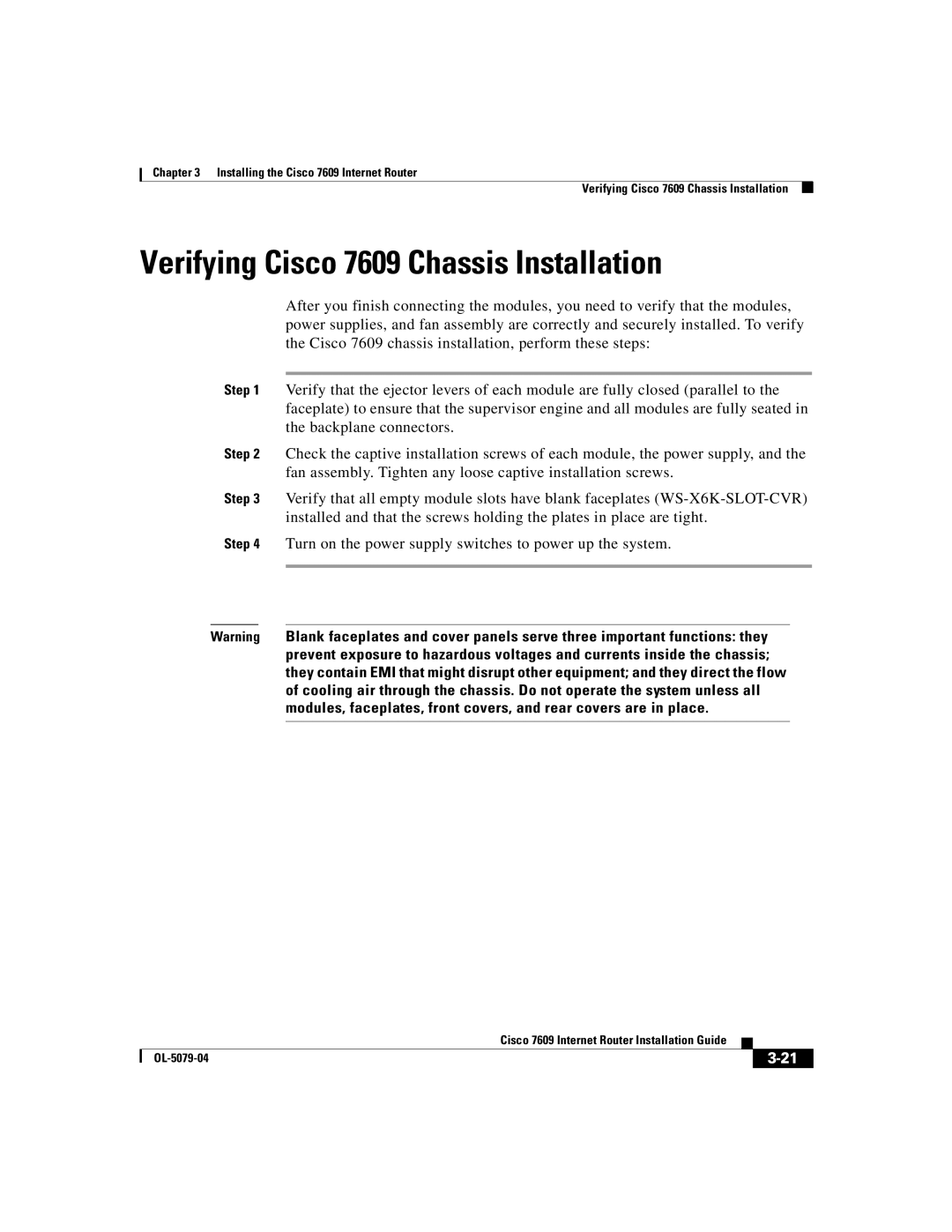 Cisco Systems manual Verifying Cisco 7609 Chassis Installation 