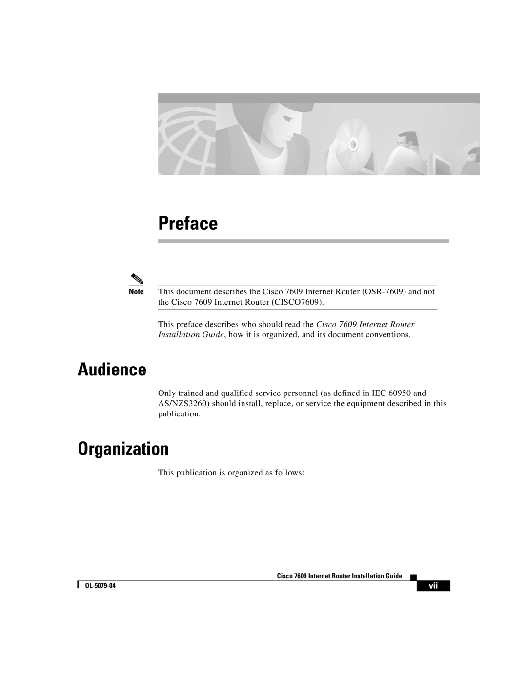 Cisco Systems 7609 manual Audience, Organization 