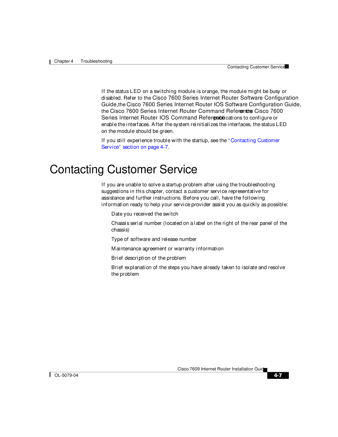 Cisco Systems 7609 manual Contacting Customer Service 