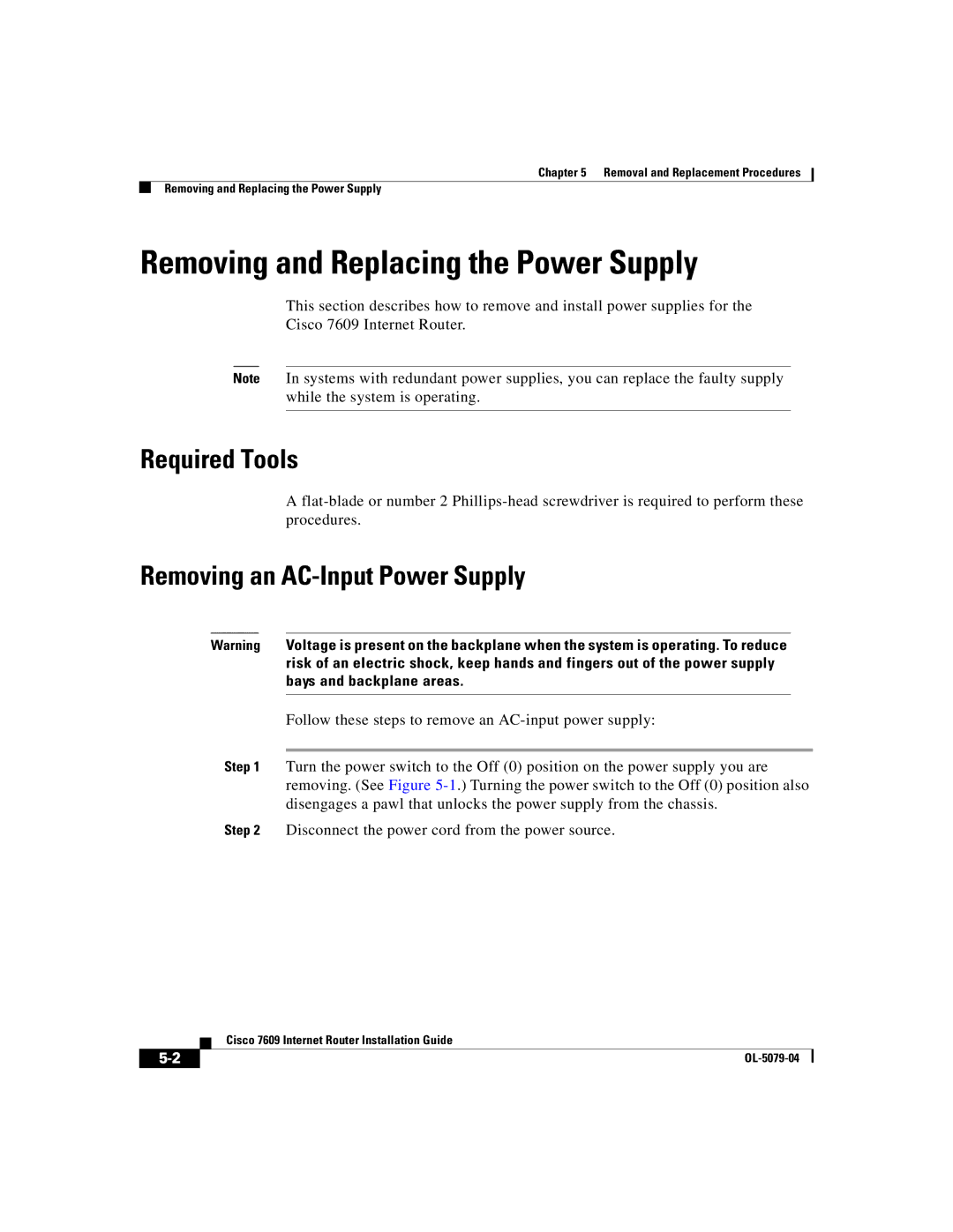 Cisco Systems 7609 manual Removing and Replacing the Power Supply, Removing an AC-Input Power Supply 