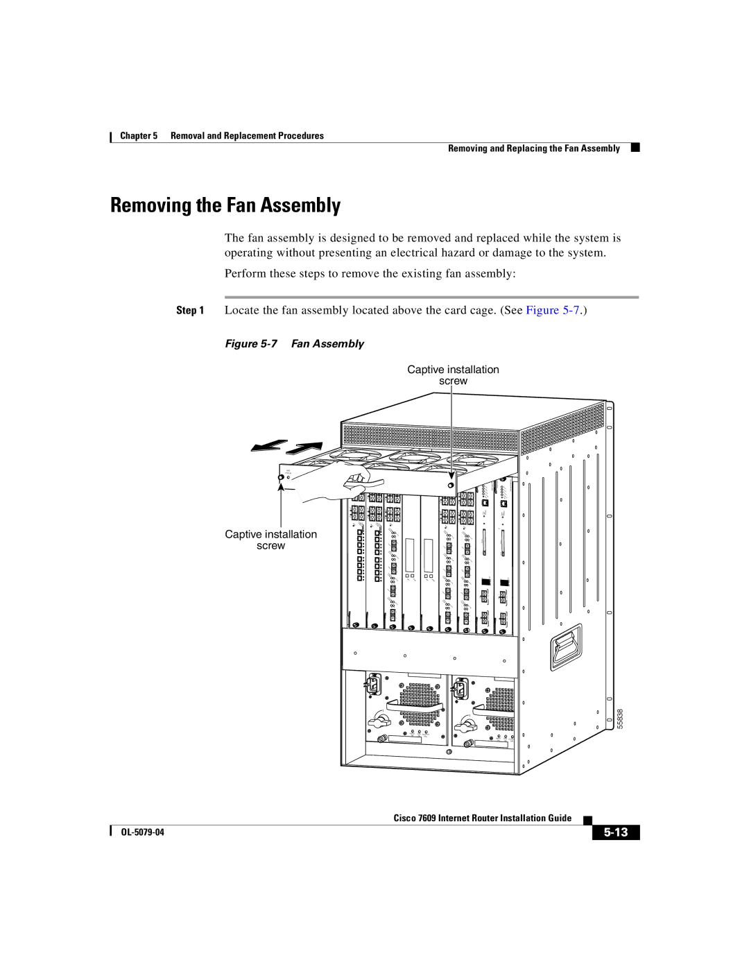 Cisco Systems 7609 manual Removing the Fan Assembly 