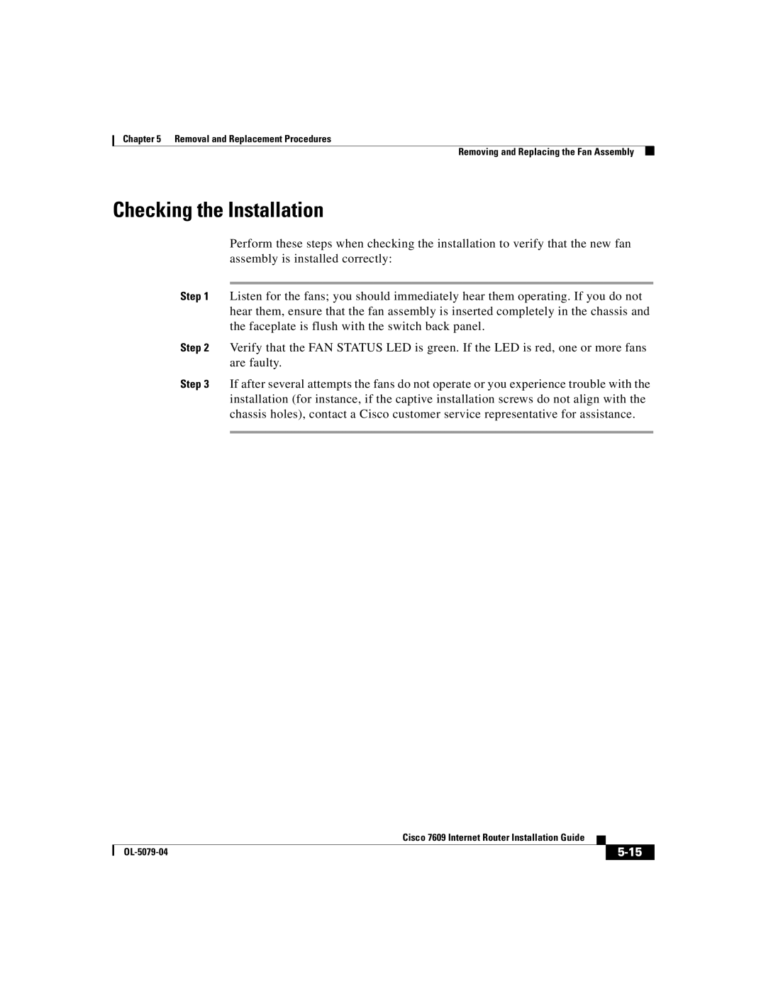 Cisco Systems 7609 manual Checking the Installation 