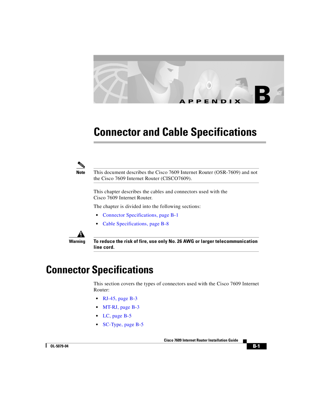 Cisco Systems 7609 manual Connector and Cable Specifications, Connector Specifications 