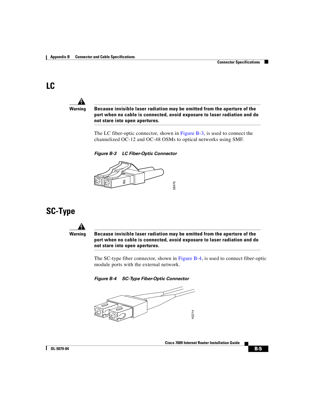 Cisco Systems 7609 manual SC-Type, Figure B-3 LC Fiber-Optic Connector 