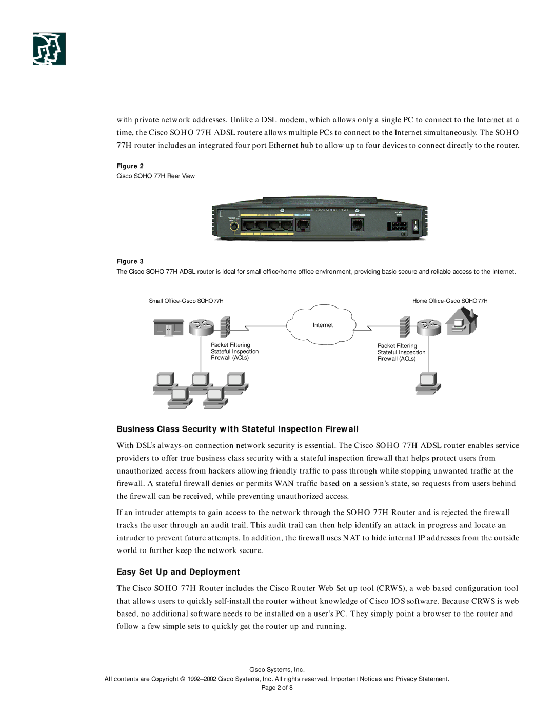 Cisco Systems 77H manual Business Class Security with Stateful Inspection Firewall, Easy Set Up and Deployment 