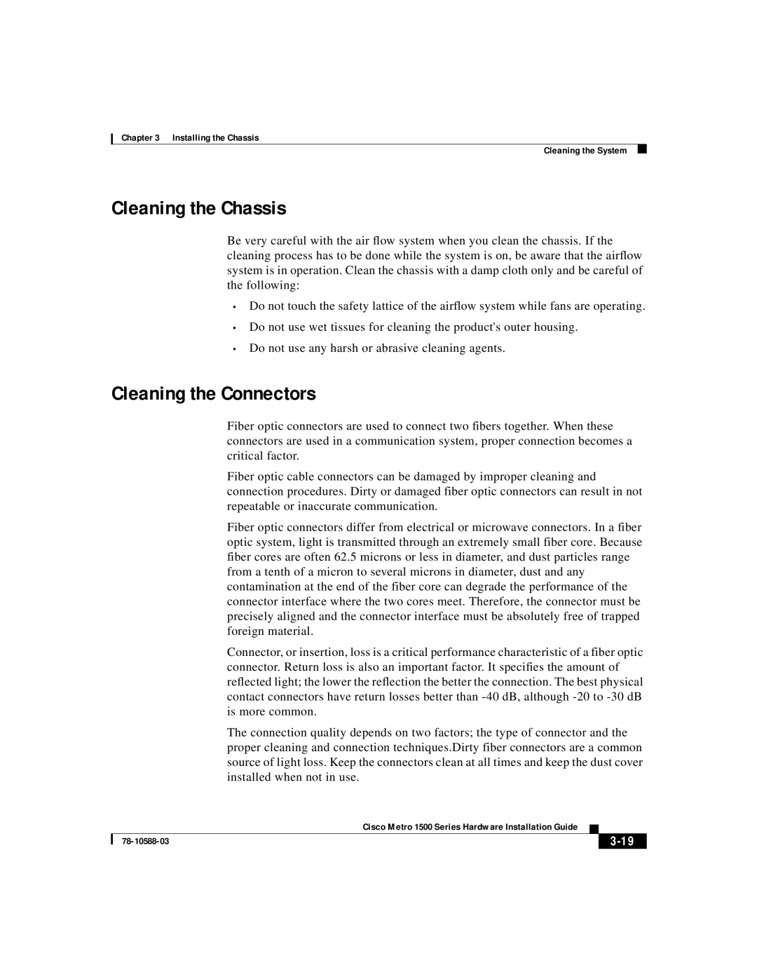 Cisco Systems 78-10588-03 manual Cleaning the Chassis, Cleaning the Connectors 