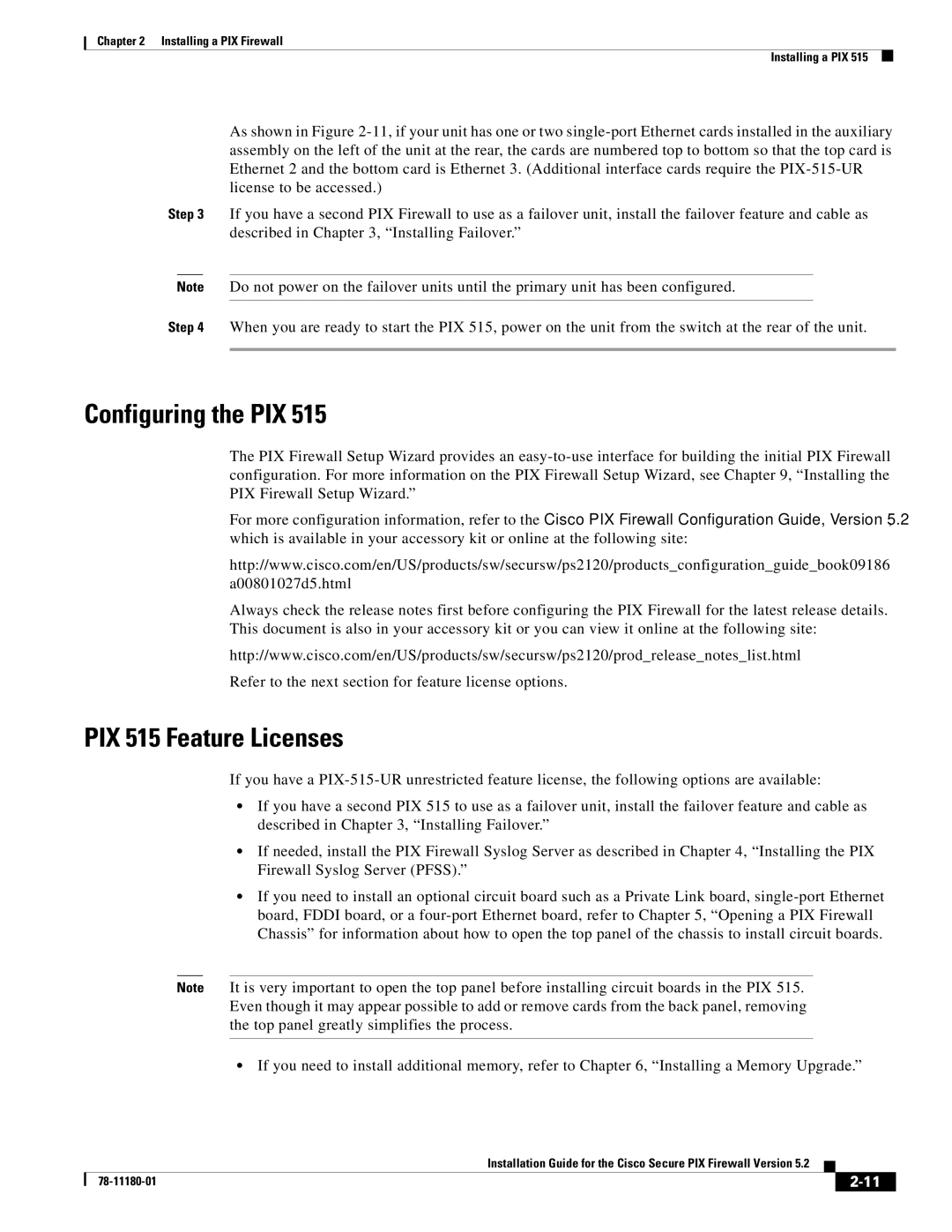 Cisco Systems 78-11180-01 manual Configuring the PIX, PIX 515 Feature Licenses 