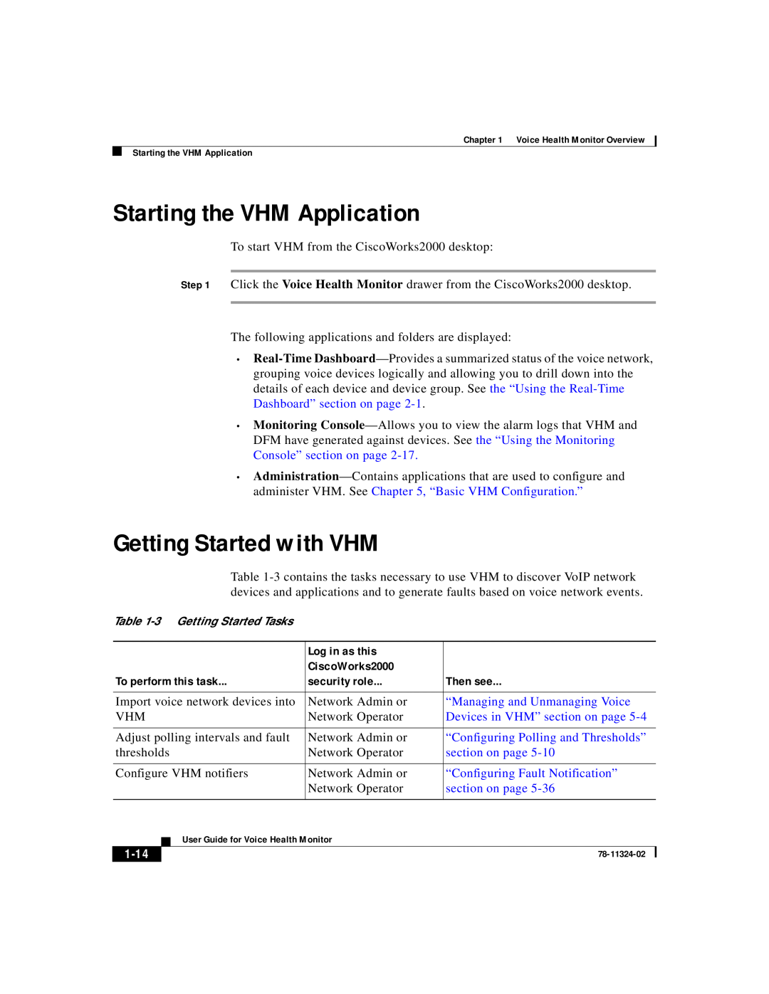 Cisco Systems 78-11324-02 Starting the VHM Application, Getting Started with VHM, Log in as this, CiscoWorks2000, Then see 