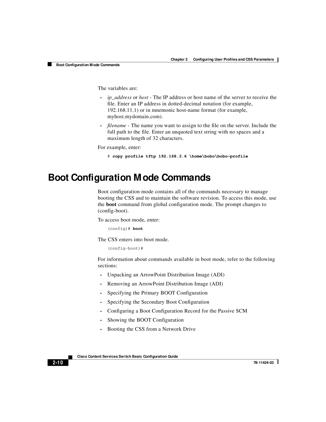 Cisco Systems 78-11424-03 manual Boot Configuration Mode Commands, # copy profile tftp 192.168.3.6 \home\bobo\bobo-profile 