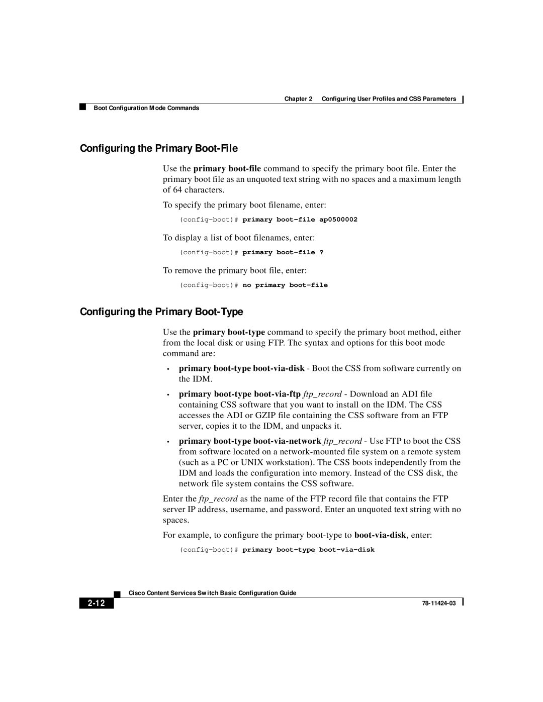 Cisco Systems 78-11424-03 manual Configuring the Primary Boot-File, Configuring the Primary Boot-Type 