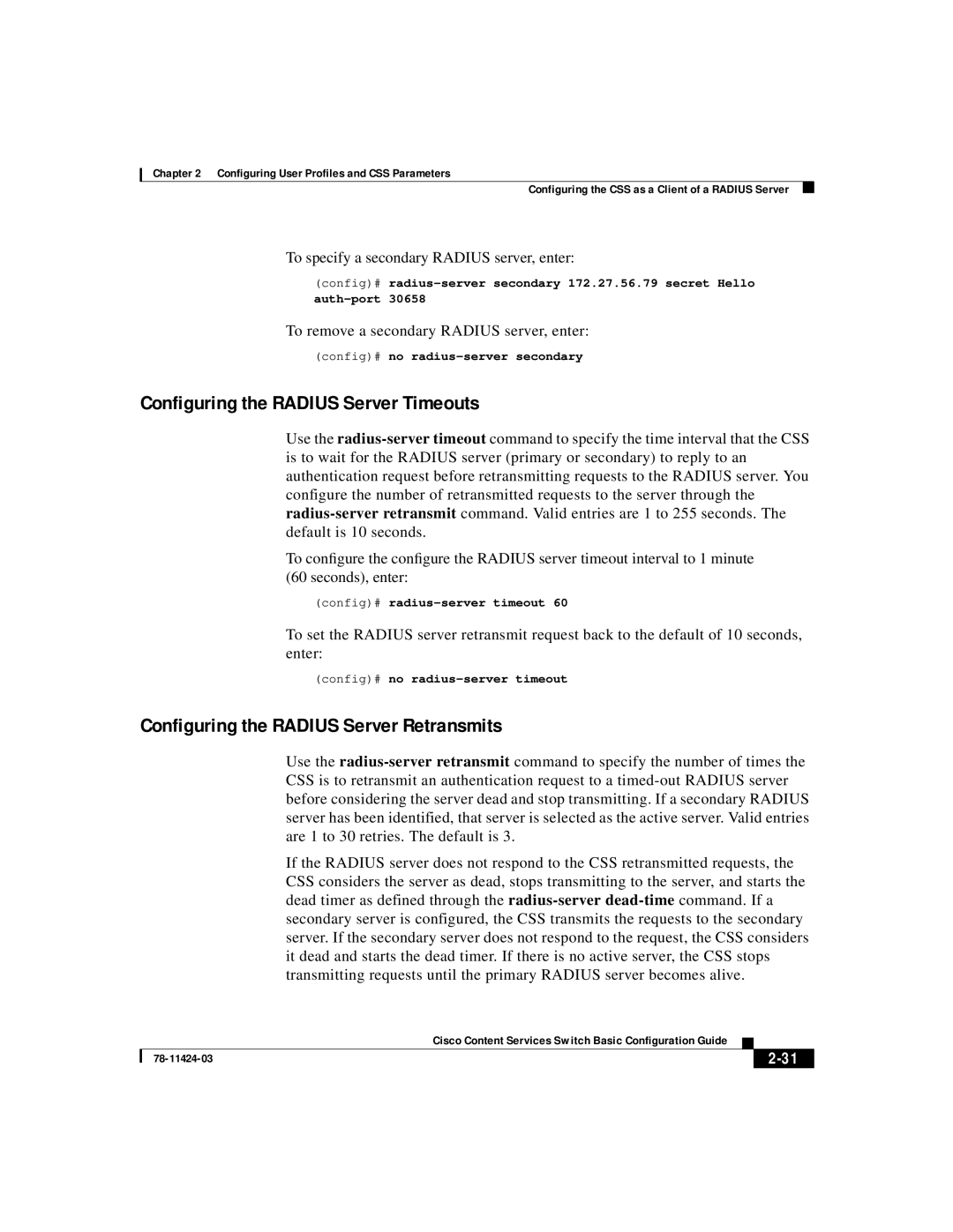 Cisco Systems 78-11424-03 manual Configuring the Radius Server Timeouts, Configuring the Radius Server Retransmits 