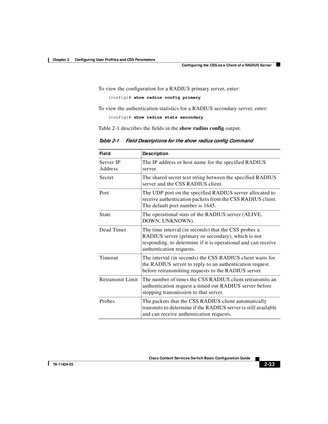 Cisco Systems 78-11424-03 manual Config# show radius config primary, Config# show radius stats secondary 