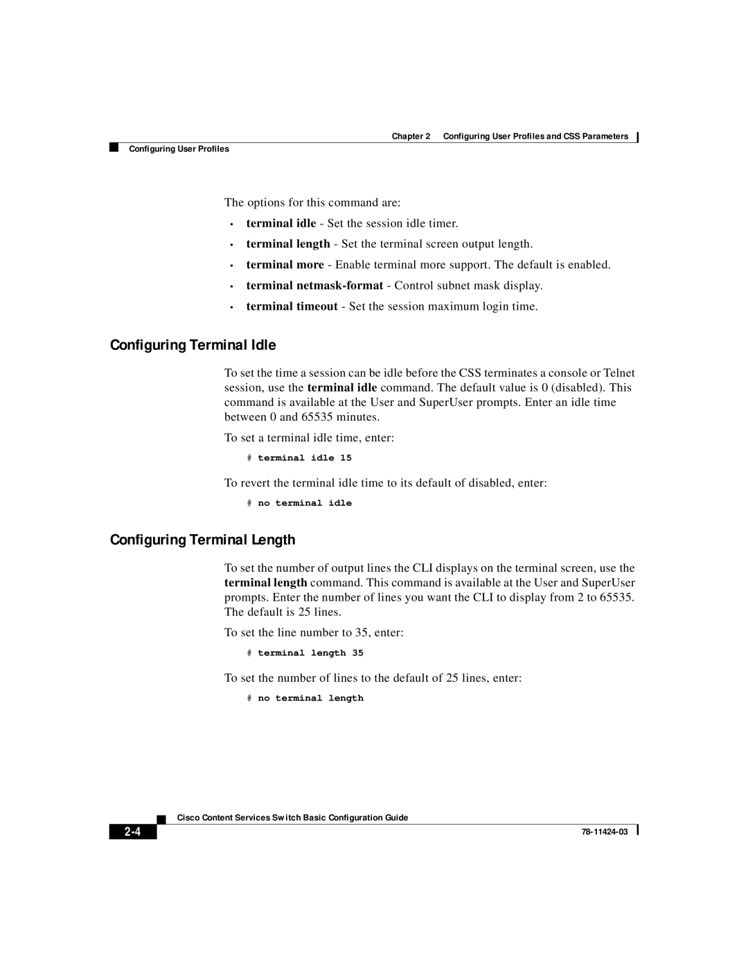 Cisco Systems 78-11424-03 manual Configuring Terminal Idle, Configuring Terminal Length 