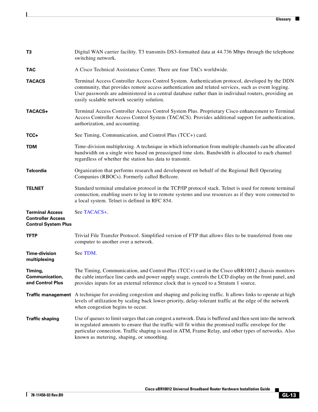 Cisco Systems 78-11450-03 specifications See TACACS+, GL-13 