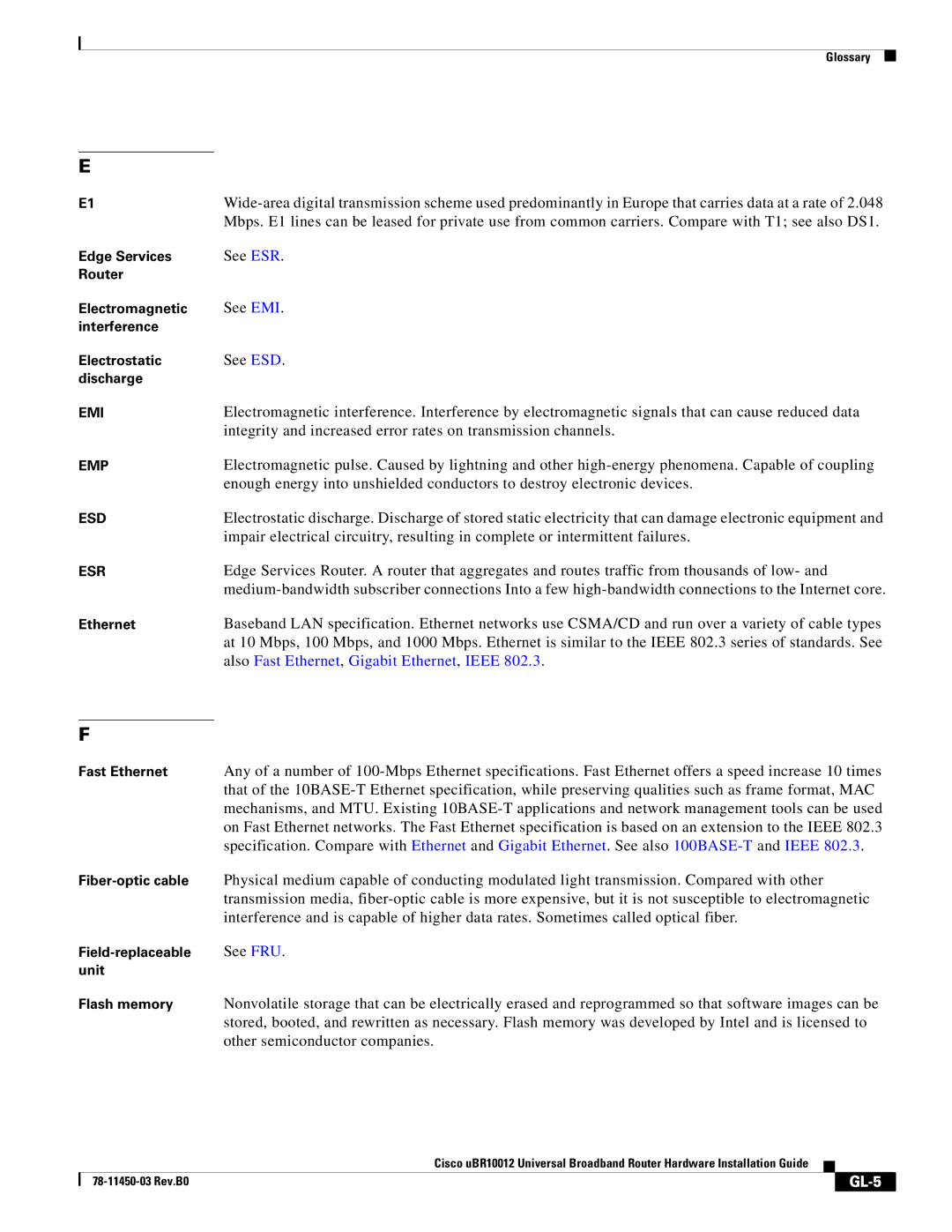 Cisco Systems 78-11450-03 specifications Also Fast Ethernet, Gigabit Ethernet, Ieee, GL-5 