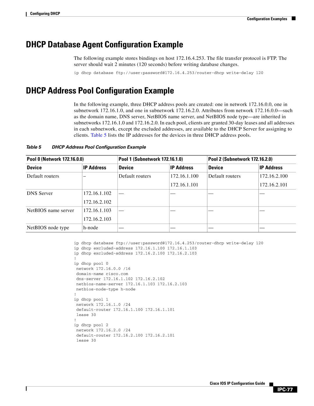 Cisco Systems 78-11741-02 manual Dhcp Database Agent Configuration Example, Dhcp Address Pool Configuration Example, IPC-77 