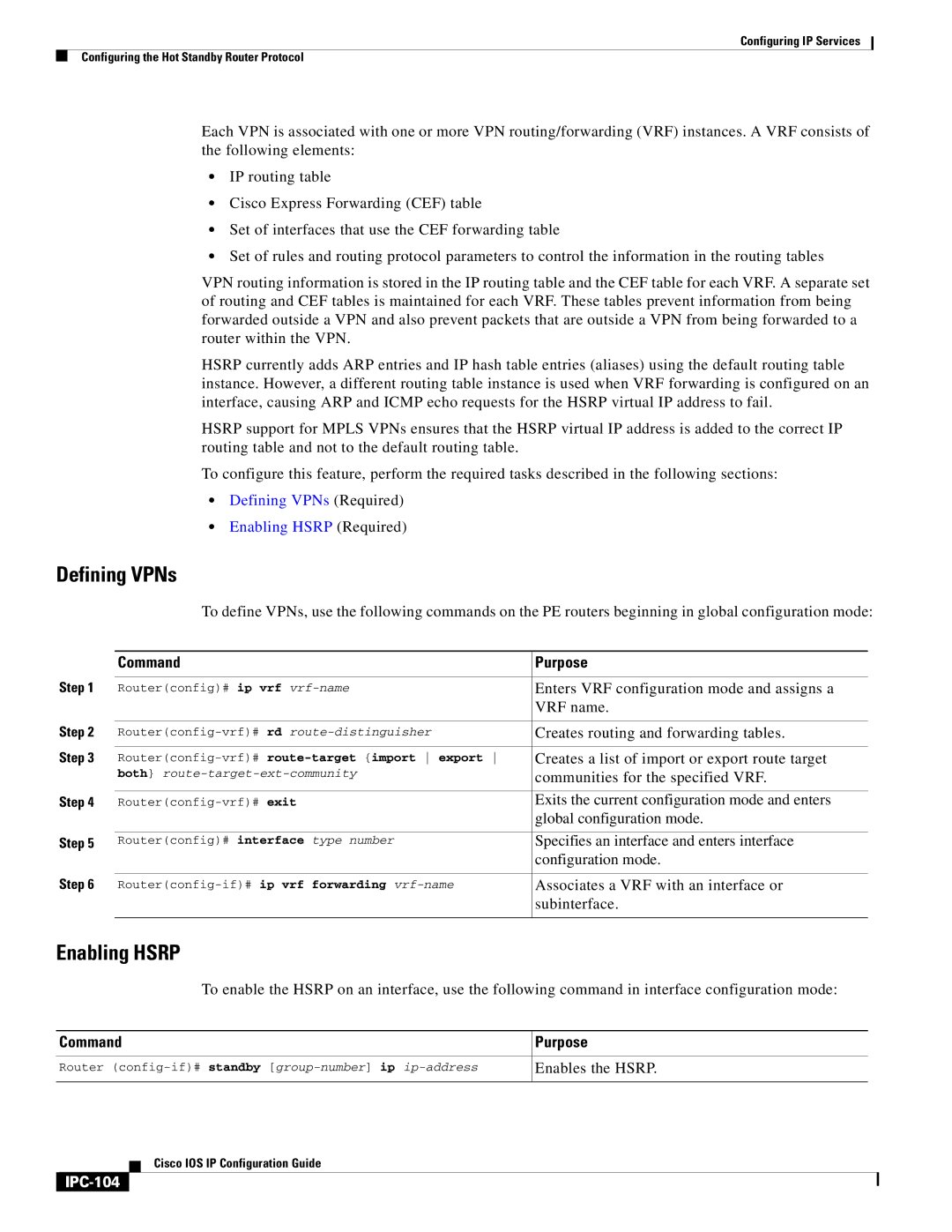 Cisco Systems 78-11741-02 manual Defining VPNs, Enabling Hsrp, IPC-104 