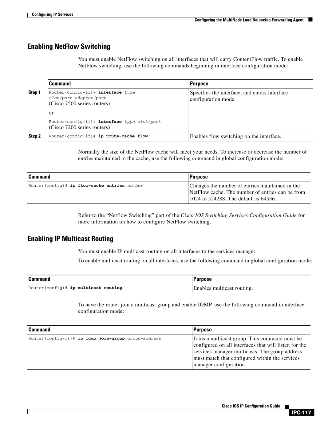 Cisco Systems 78-11741-02 manual Enabling NetFlow Switching, Enabling IP Multicast Routing, IPC-117 