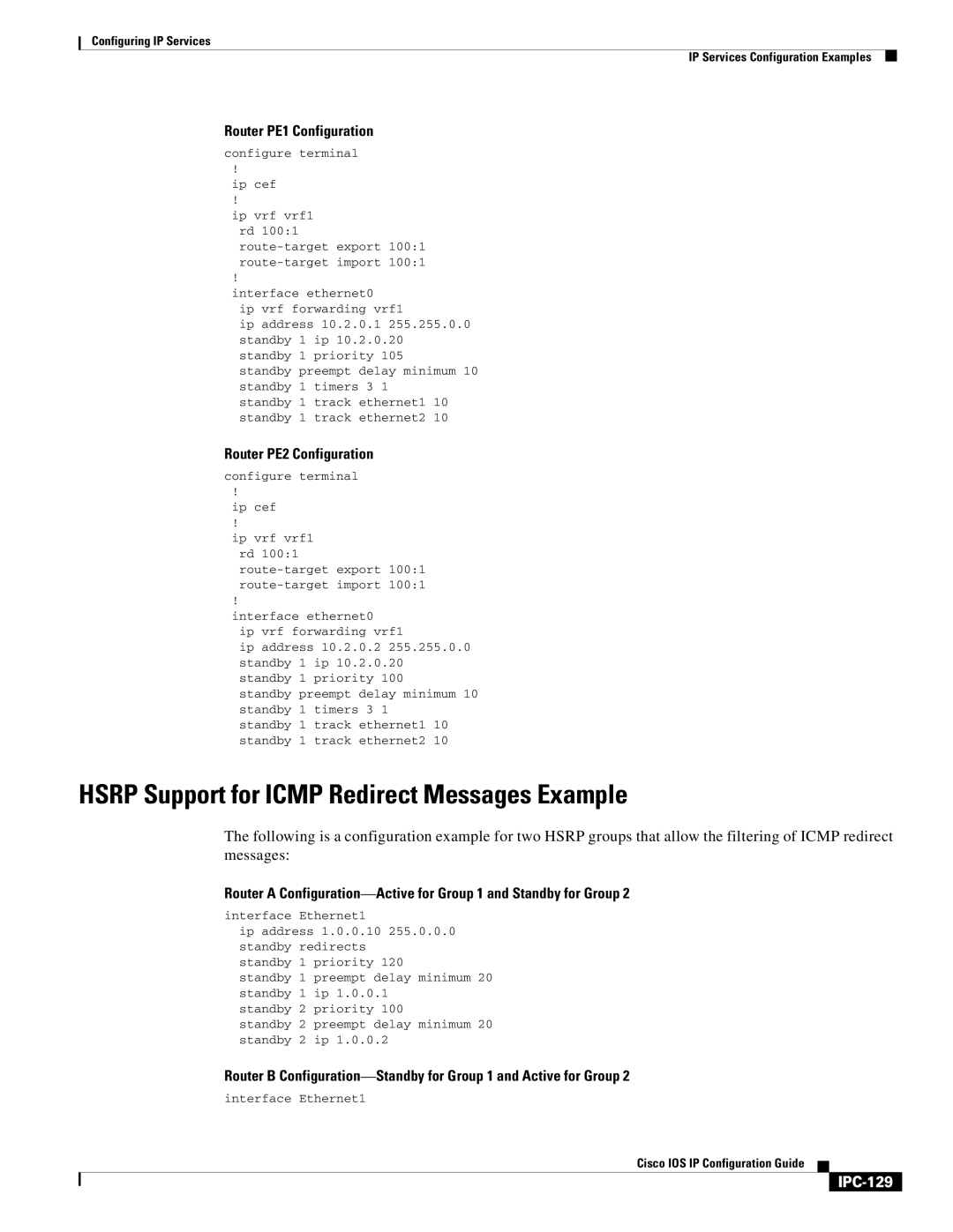 Cisco Systems 78-11741-02 manual Hsrp Support for Icmp Redirect Messages Example, Router PE1 Configuration, IPC-129 