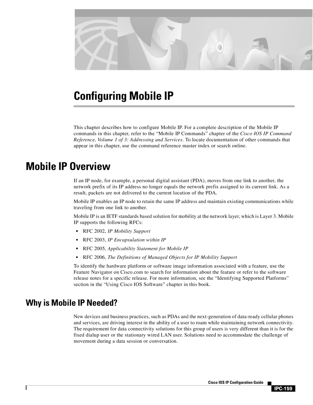 Cisco Systems 78-11741-02 manual Configuring Mobile IP, Mobile IP Overview, Why is Mobile IP Needed?, IPC-159 