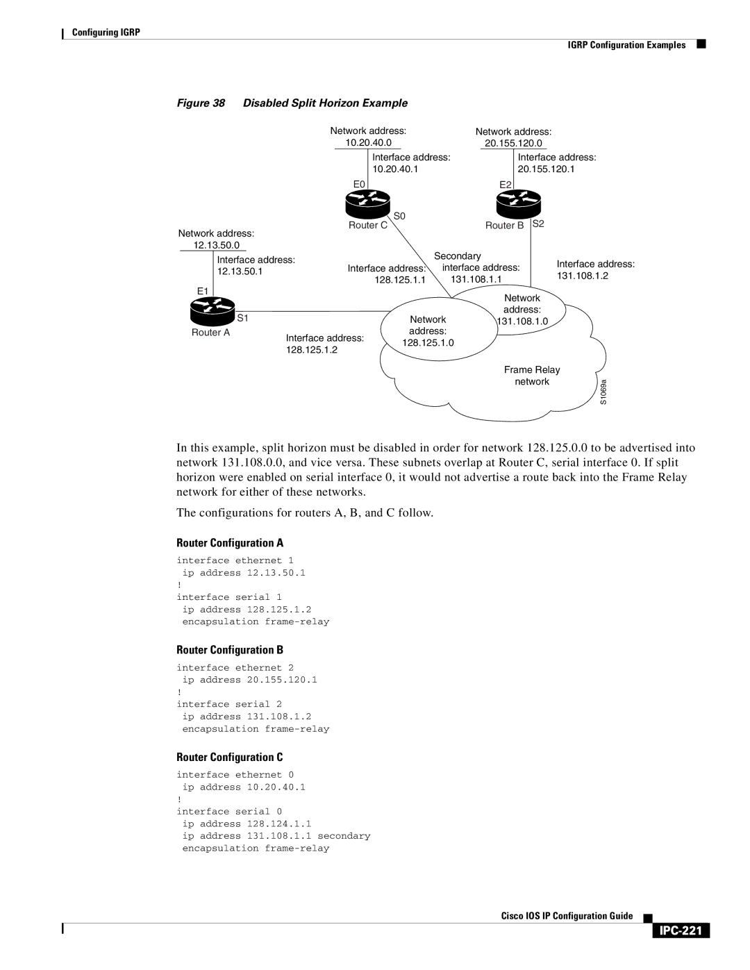 Cisco Systems 78-11741-02 manual Router Configuration a, Router Configuration B, Router Configuration C, IPC-221 