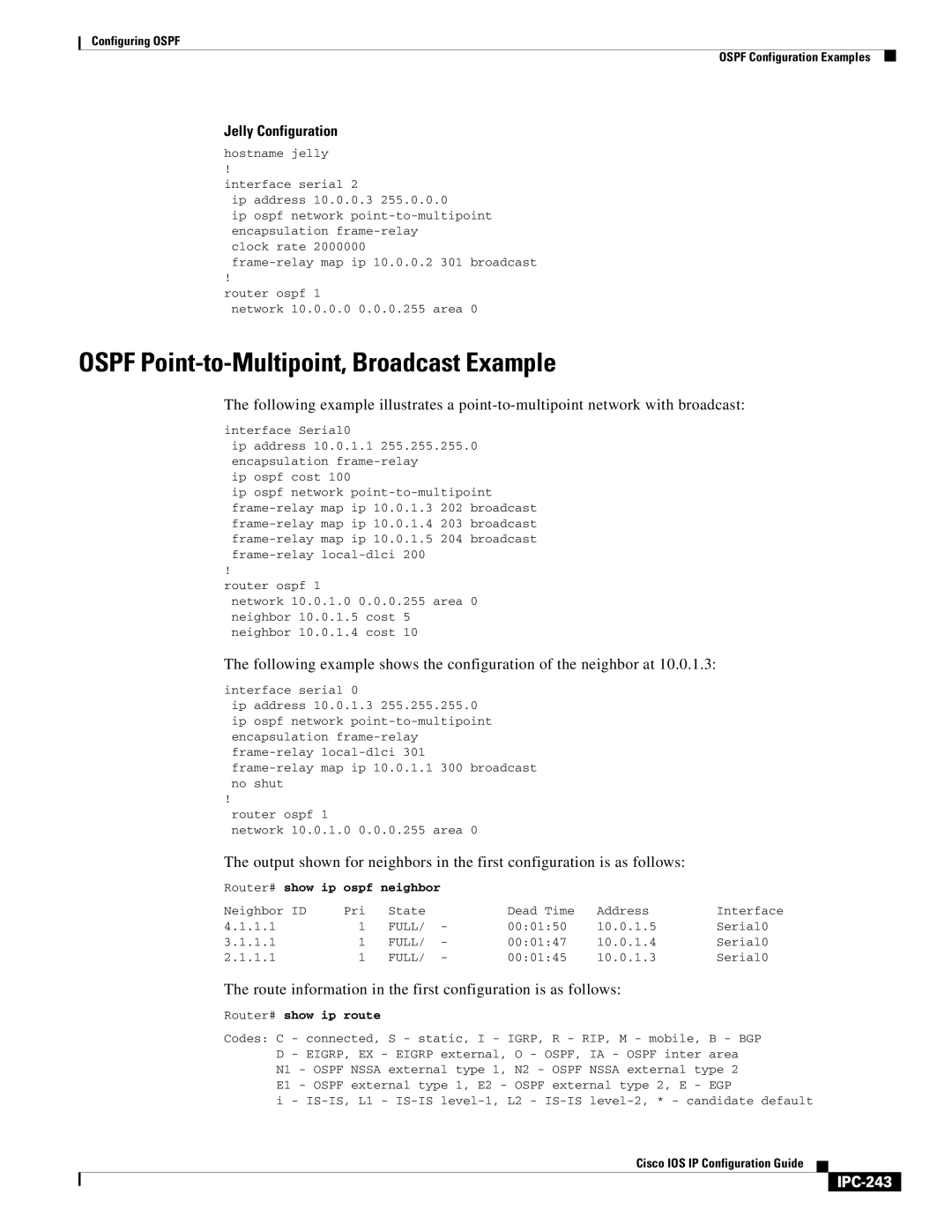 Cisco Systems 78-11741-02 manual Ospf Point-to-Multipoint, Broadcast Example, Jelly Configuration, IPC-243 