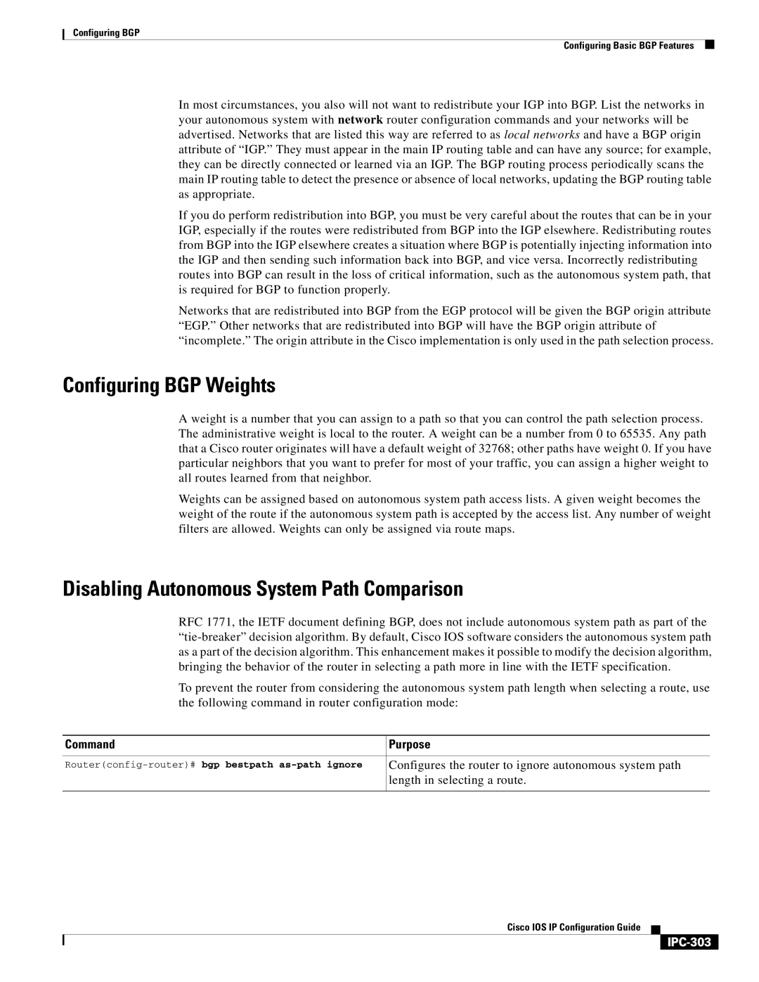 Cisco Systems 78-11741-02 manual Configuring BGP Weights, Disabling Autonomous System Path Comparison, IPC-303 