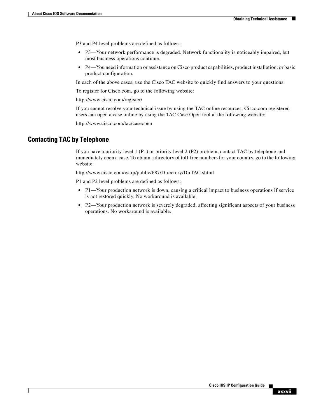 Cisco Systems 78-11741-02 manual Contacting TAC by Telephone, Xxxvii 