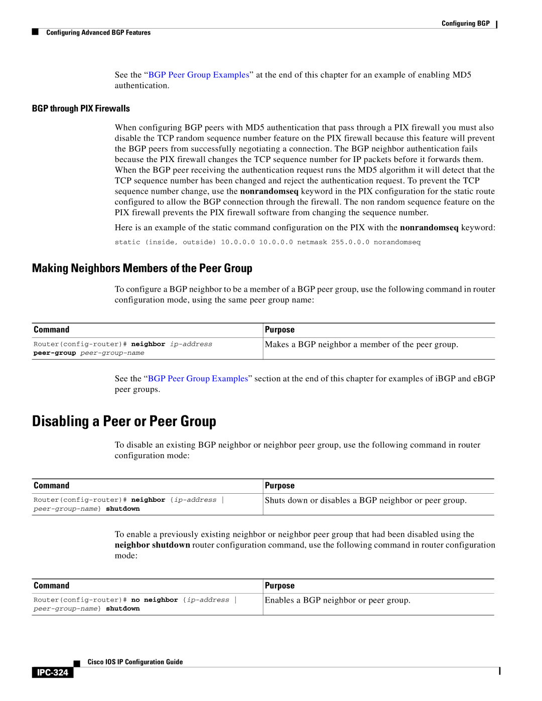 Cisco Systems 78-11741-02 manual Disabling a Peer or Peer Group, Making Neighbors Members of the Peer Group, IPC-324 