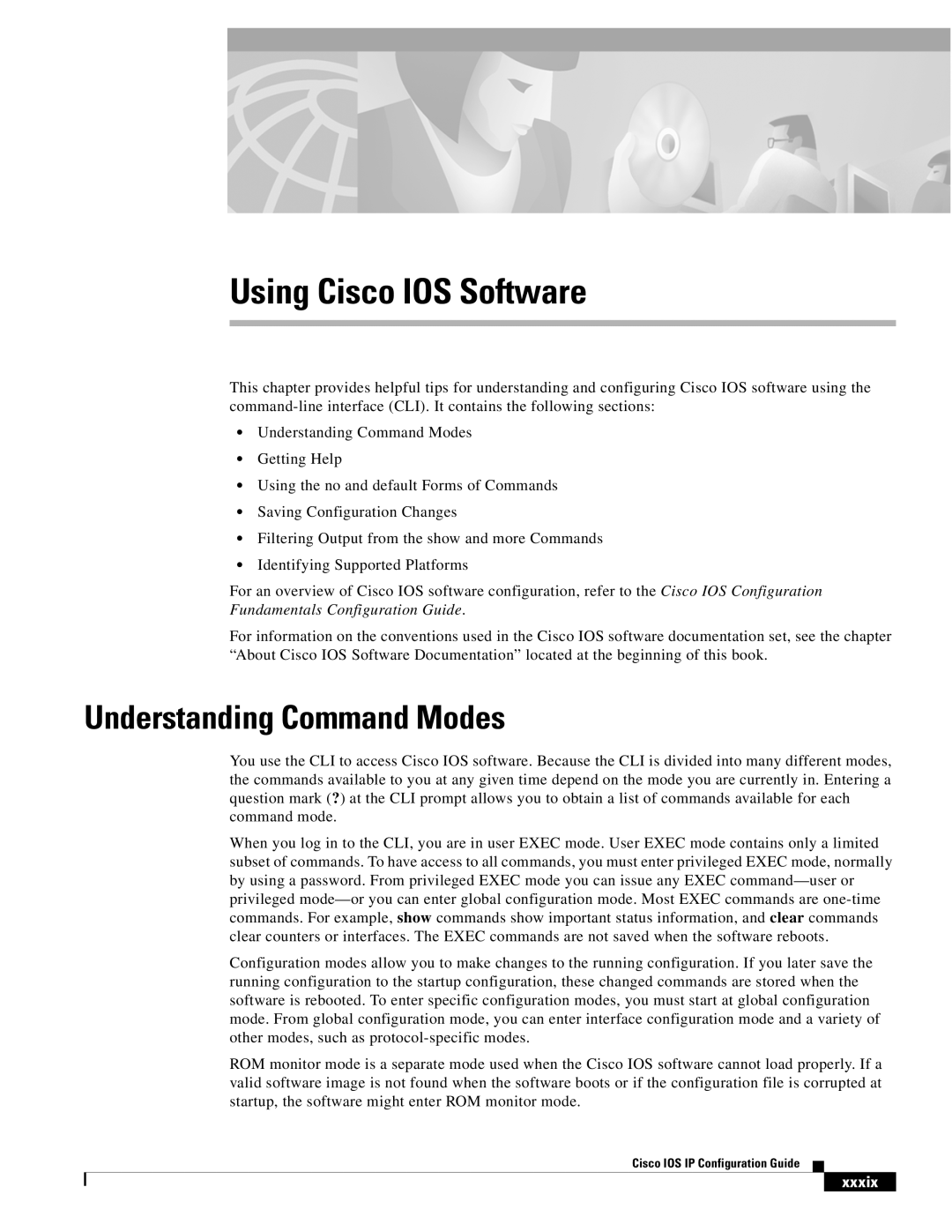 Cisco Systems 78-11741-02 manual Using Cisco IOS Software, Understanding Command Modes, Xxxix 