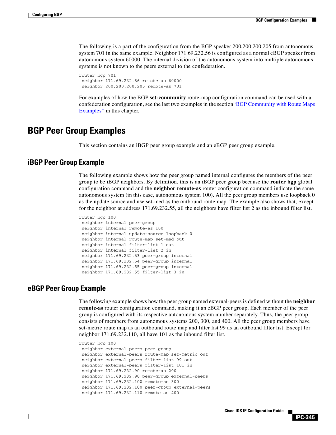 Cisco Systems 78-11741-02 manual BGP Peer Group Examples, IBGP Peer Group Example, EBGP Peer Group Example, IPC-345 