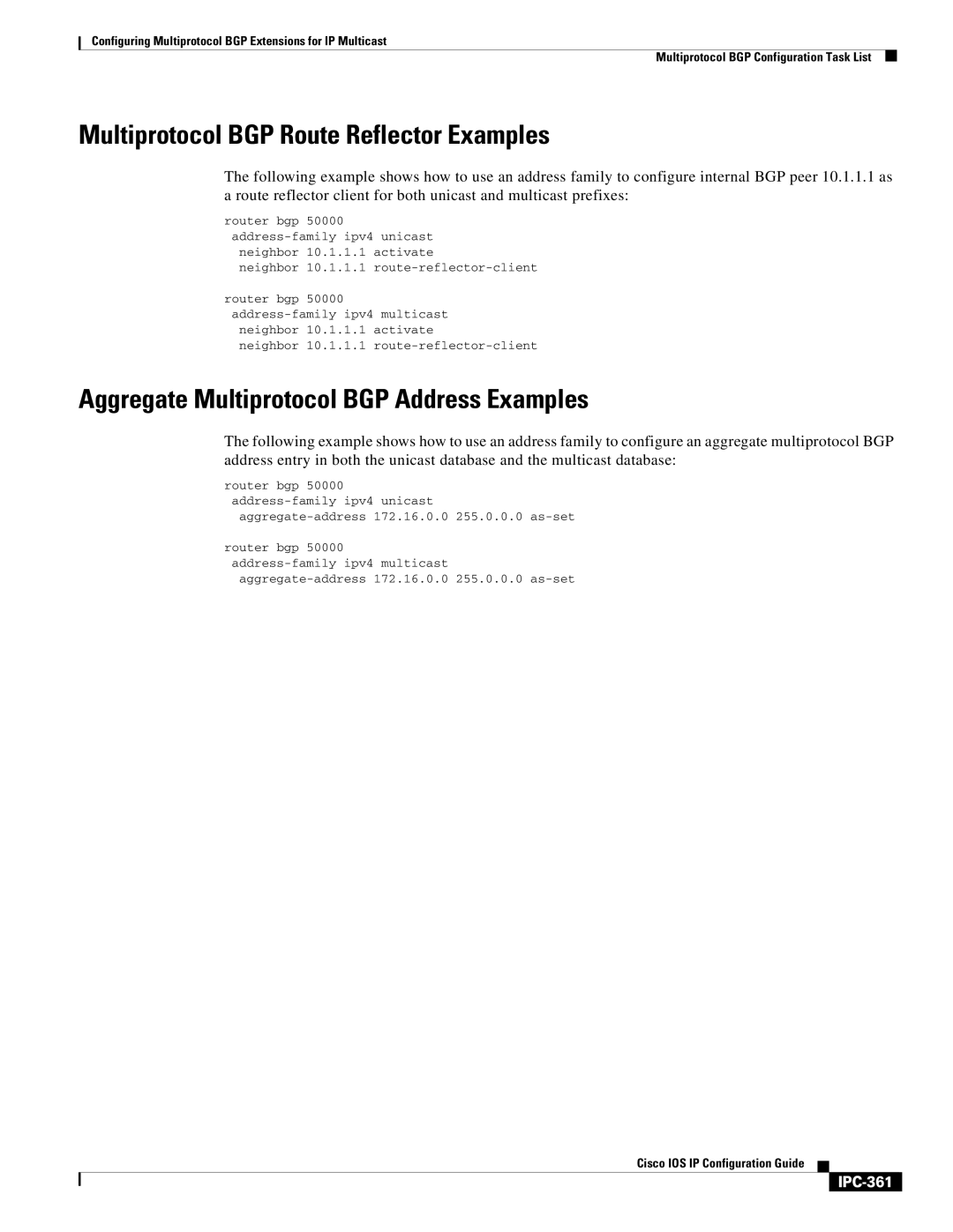 Cisco Systems 78-11741-02 manual Multiprotocol BGP Route Reflector Examples, Aggregate Multiprotocol BGP Address Examples 