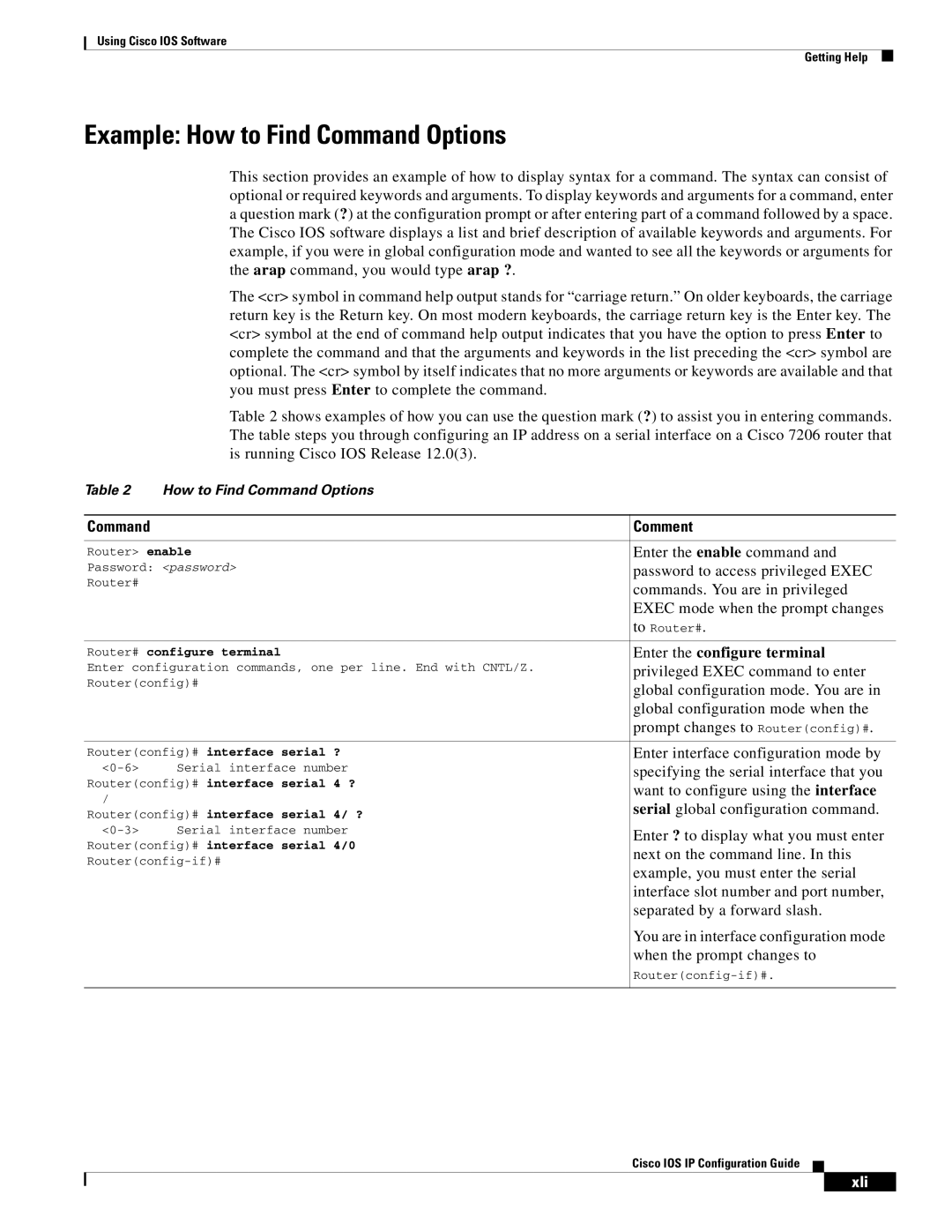 Cisco Systems 78-11741-02 manual Example How to Find Command Options, Command Comment, Xli 