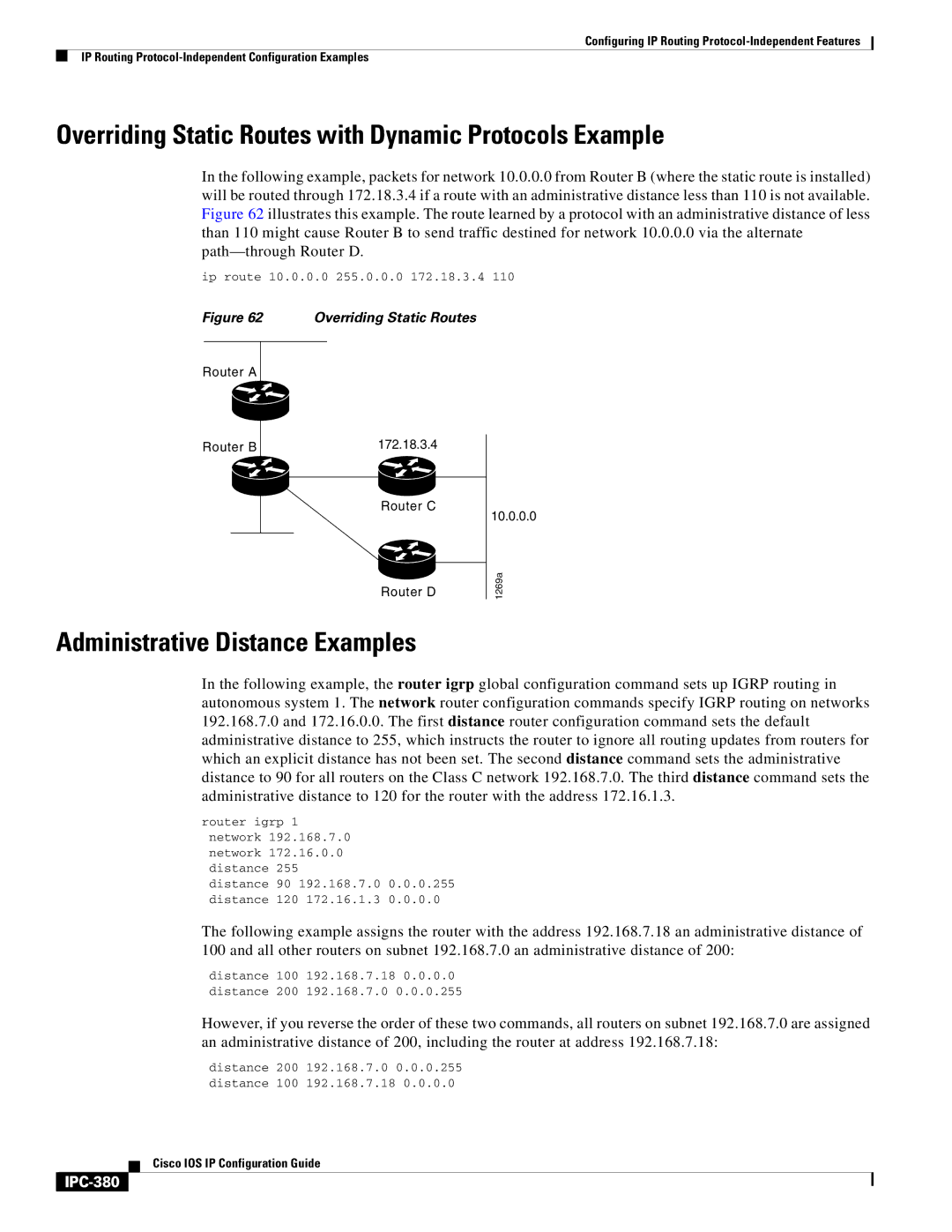 Cisco Systems 78-11741-02 manual Overriding Static Routes with Dynamic Protocols Example, Administrative Distance Examples 