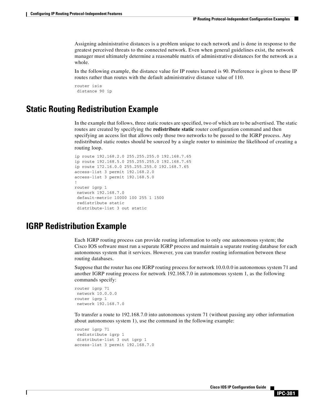 Cisco Systems 78-11741-02 manual Static Routing Redistribution Example, Igrp Redistribution Example, IPC-381 