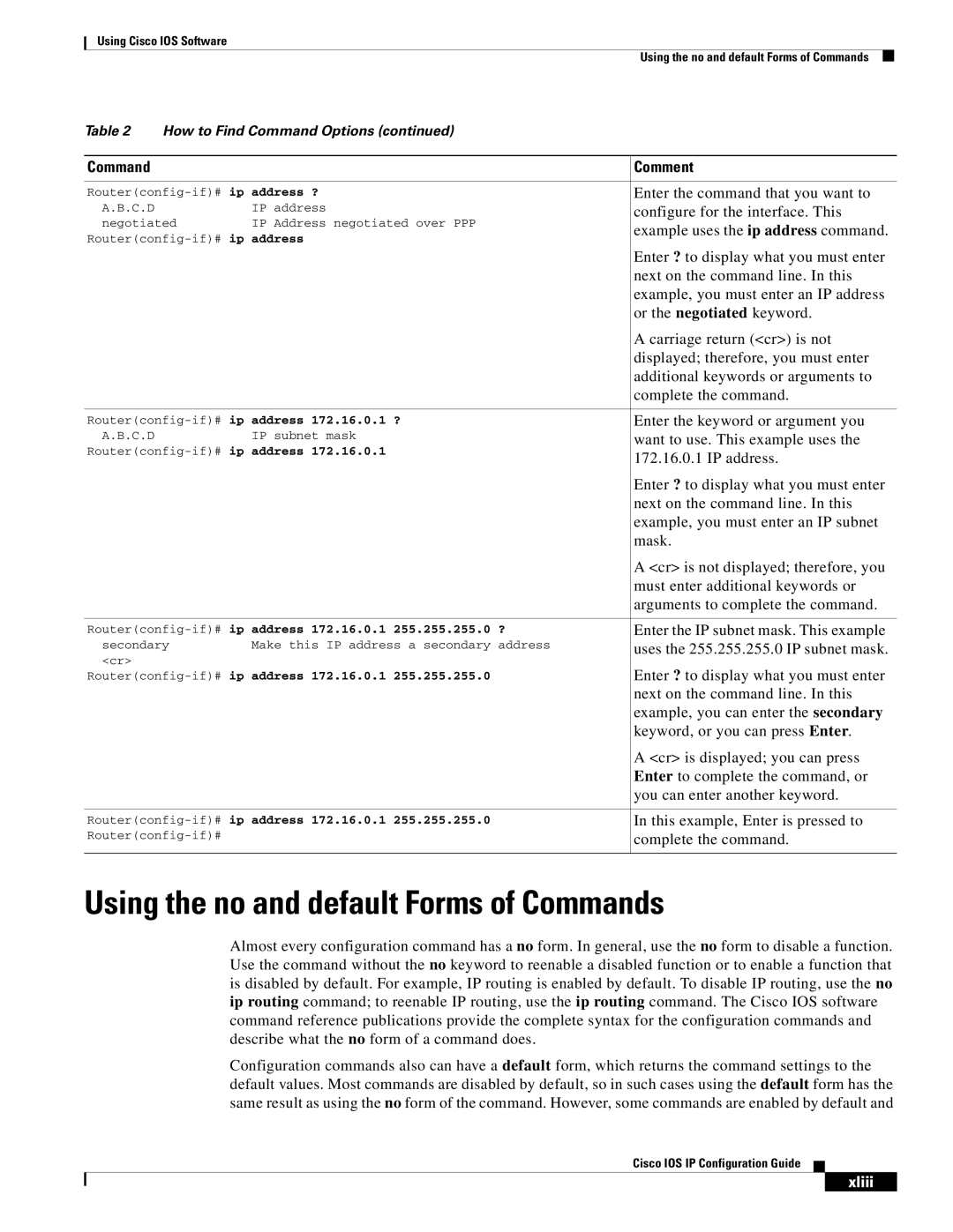 Cisco Systems 78-11741-02 manual Using the no and default Forms of Commands, Xliii 