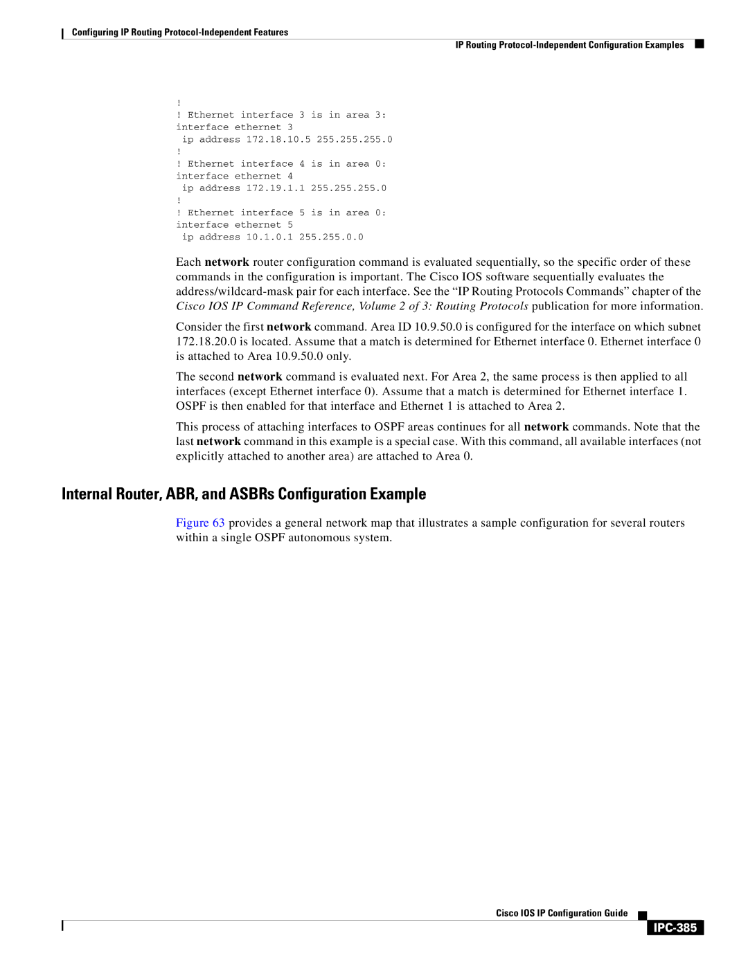 Cisco Systems 78-11741-02 manual Internal Router, ABR, and ASBRs Configuration Example, IPC-385 